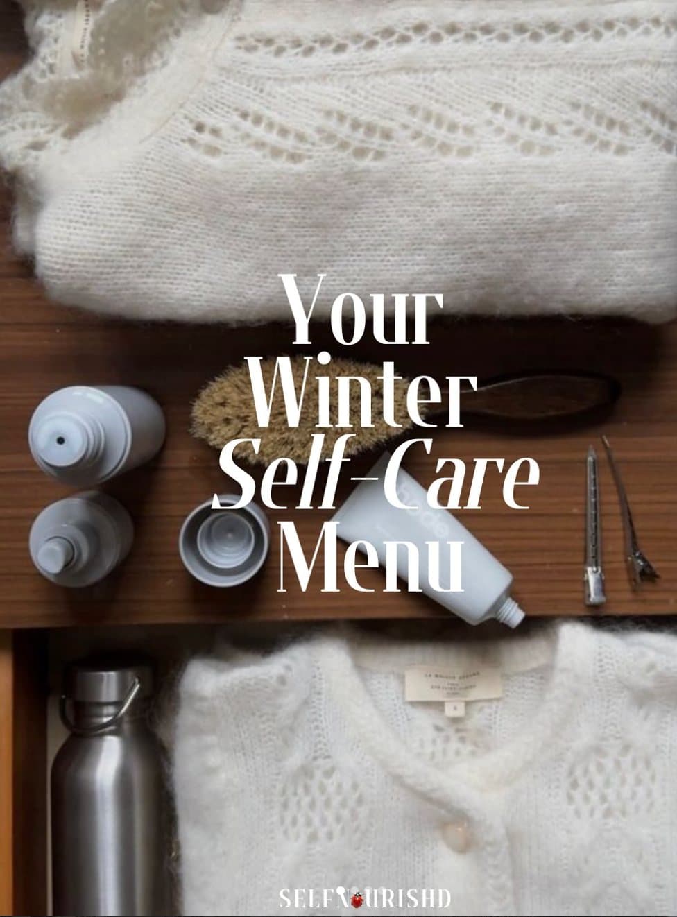 Winter self care